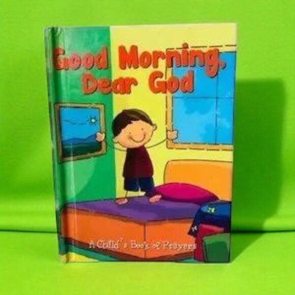 Good Morning, Dear God Child Prayers - Picture 1 of 5